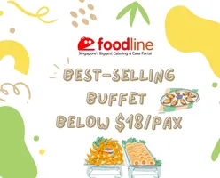 FoodLine’s Best-Selling Full Buffets Below $18/pax